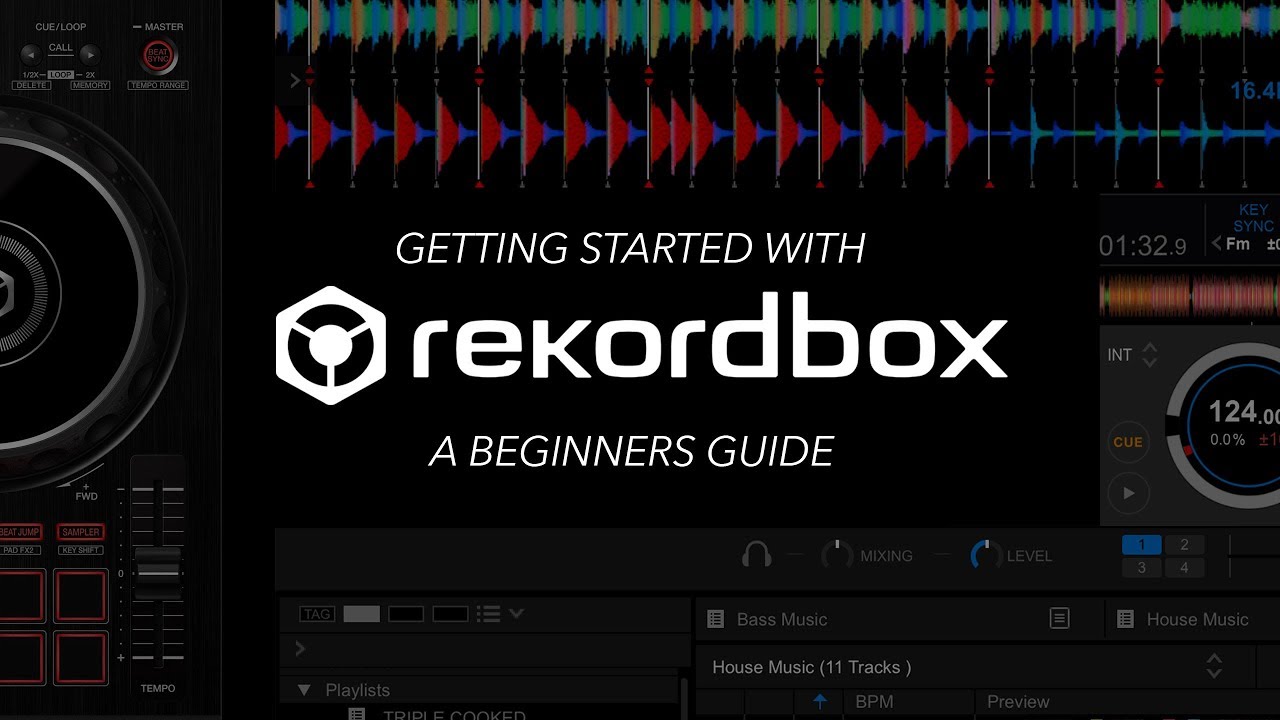 Getting Started With Rekordbox DJ A Beginners Guide Virtual Clubbing Life