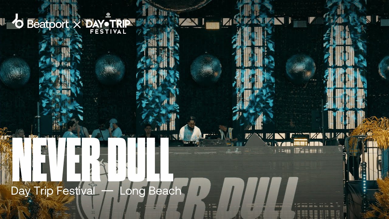 Never Dull Day Trip Festival 2024 beatport Live Virtual Clubbing